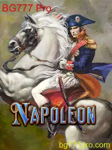 Descubra o Fascinante Mundo do Jogo Napoleon e Sua Conexão com BG777 Pro